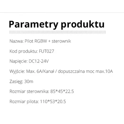 Zestaw Pilot + Sterownik RGBW 12V-24VDC 10A FUT027